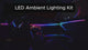 LED AMBIENT LIGHTING KIT for PREMIUM RADIO
